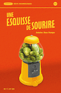 Une esquisse de sourire
